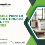 Affordable Printer Rental Solutions in Ventura for Businesses