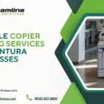 Reliable Copier Leasing Services for Ventura Businesses